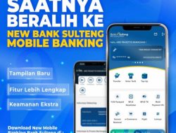 Bank Sulteng Upgrade Mobile Banking, Hadirkan Fitur Pembayaran Lengkap