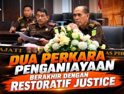 Dua Perkara Tindak Pidana Penganiayaan Berakhir dengan Restoratif Justice