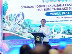 Deklarasi Gerakan 1.000 Pelaku Usaha Ekspor, Gubernur Dorong UMKM Sulteng Tembus Pasar Global